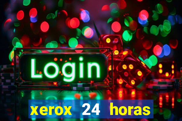 xerox 24 horas porto alegre